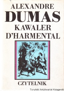 Kawaler D'Harmental / Alexandre Dumas
