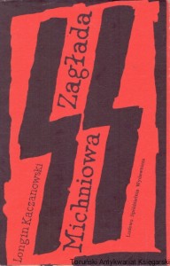 Michniowa zagłada  / Longin Kaczanowski   