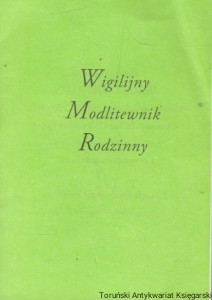 Wigilijny Modlitewnik Rodzinny  / Praca zbiorowa  