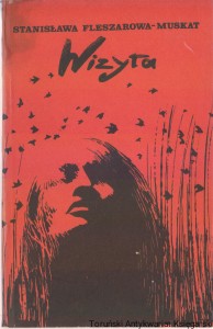 Wizyta / Stanisława Fleszarowa-Muskat