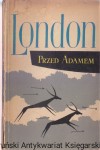 Przed Adamem / Jack London