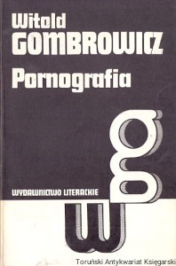 Pornografia / Witold Gombrowicz