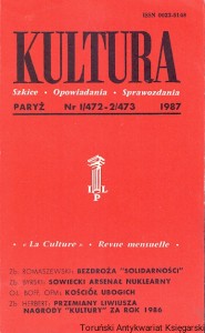 Kultura : Paryż Nr I/472-2/473 1987 : Szkice-Opowiadania-Sprawozdania :  Zb. Romaszewski, Zb. Byrski, O.L. Boff, Zb. Herbert  / Praca zbiorowa  