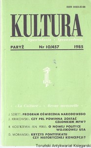 Kultura : Paryż Nr I0/457 1985 : Szkice-Opowiadania-Sprawozdania :  J. Szrett, J. Krakowski, R. Kostrzewa, R. N. Perle, D. Morawski  / Praca zbiorowa  