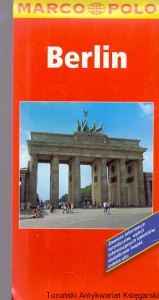 Berlin : Marco Polo : The story of Berlin  / Praca zbiorowa  
