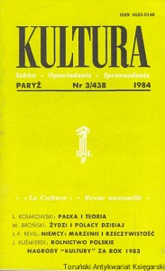 Kultura : Paryż Nr 3/438 1984 : Szkice-Opowiadania-Sprawozdania : L. Kołakowski, M. Broński, J.-F. Revel, J. Kuśmierek  / Praca zbiorowa  