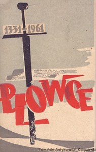Płowce 1331-1961 : Informator  / Praca zbiorowa  