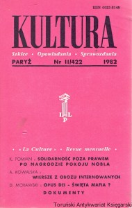 Kultura : Paryż Nr II/422 1982 : Szkice-Opowiadania-Sprawozdania : K. Pomian, A, Kowalska, D. Morawski  / Praca zbiorowa 