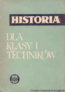 Historia dla klasy I techników  / Praca zbiorowa  