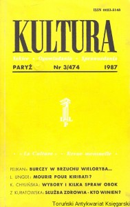 Kultura : Paryż Nr 3/474 1987 : Szkice-Opowiadania-Sprawozdania : Pelikan, L. Unger, K. Chylińska, Z. Kuratowska /  Praca zbiorowa  