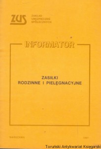 Zasiłki rodzinne i pielęgnacyjne : Informator : ZUS : Według stanu prawnego na dzień 31 grudnia 1990r.  / Hanna Perło  (oprac.)