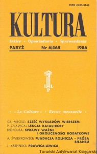 Kultura : Paryż Nr 6/465 1986 : Szkice-Opowiadania-Sprawozdania : Cz. Milosz, P. Znawca, Leopolita, A. Świerkowski, J. Karpiński  / Praca zbiorowa  