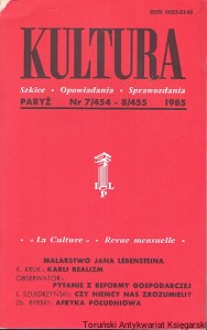 Kultura : Paryż Nr 7/454-8/455 1985 : Szkice-Opowiadania-Sprawozdania : K. Kruk, J. Szułdrzyński, Zb. Byrski  / Praca zbiorowa  