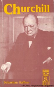 Churchill : Oficyna Historii XIX i XX wieku  / Sebastian Haffner  
