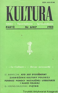 Kultura : Paryż Nr 6/417 1982 : Szkice-Opowiadania-Sprawozdania : St.Barańczak, G. Herling-Grudziński  / Praca zbiorowa  