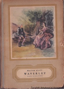 Waverley czyli sześćdziesiąt lat temu Tom 1/ Walter Scott