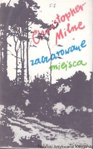 Zaczarowane miejsca  / Christopher Milne 