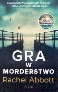 Gra w morderstwo  / Rachel Abbott 
