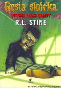 Gęsia skórka : Upiorna lalka Slappy  / R. L. Stine  