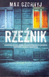Rzeźnik  / Max Czornyj 