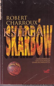 Księga skarbów / Robert Charroux