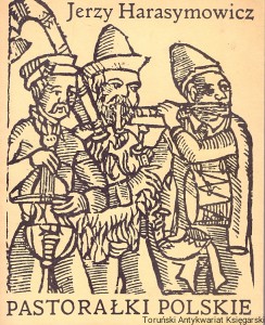 Pastorałki polskie  / Jerzy Harasymowicz  