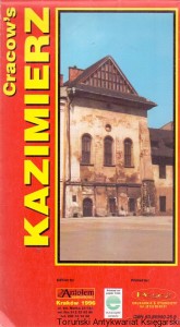 Cracow’s Kazimierz  / Praca zbiorowa  