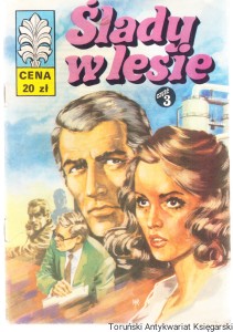 Ślady w lesie Część 3 Kapitan Żbik [Komiks] (1982)