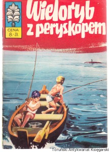 Wieloryb z peryskopem Cz. I Kapitan Żbik [Komiks] (1973)