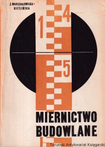 Miernictwo budowlane / Zofia Warchałowska-Kietlińska 