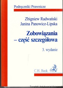 Zobowiązania - część szczegółowa 3. wydanie / Zbigniew Radwański, Janina Panowicz-Lipska