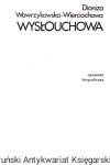 Wysłouchowa / Dioniza Wawrzykowska-Wierciochowa