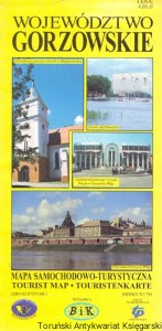 Województwo Gorzowskie : Mapa samochodowo-turystyczna  / Praca zbiorowa  
