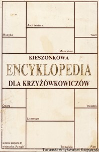 Kieszonkowa encyklopedia dla krzyżówkowiczów: Muzyka: Architektura: Malarstwo: Teatr: Opera: Literatura: Rzeźba: Telewizja: Film/ Franciszek Leki, Mirosław Piekarski 