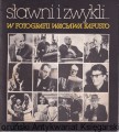 Słwani i zwykli w fotografii Wacława Kapusto 1.jpg