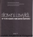 Słwani i zwykli w fotografii Wacława Kapusto 2.jpg
