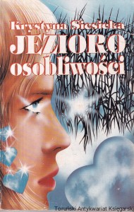 Jezioro osobliwości / Krystyna Siesicka