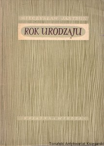 Rok urodzaju  / Mieczysław Jastrun 