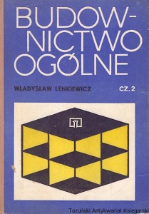 Budownictwo ogólne cz. 2  / Władysław Lenkiewicz  
