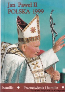 Jan Paweł II : Polska 1999 : Przemówienia i homilie