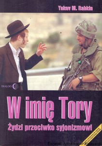 W imię Tory : Żydzi / Yakov M. Rabin 