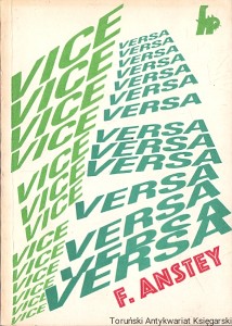Vice Versa : Fantazja Przygoda  / F. Anstey 