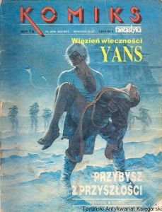 Komiks : Więzień wieczności YANS : Przybysz z przyszłości : Fantastyka zeszyt 1  / Praca zbiorowa   
