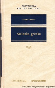 Sielanka grecka. Teokryt i mniejsi bukolicy z dodatkiem: Bukolika grecka w Polsce [Seria Arcydzieła Kultury Antycznej]