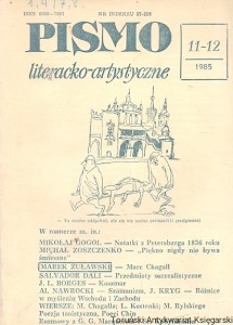 Pismo literacko-artystyczne 11-12 (42-43), Rok IV listopad-grudzień 1985  / Praca zbiorowa  