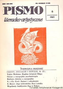 Pismo literacko-artystyczne 6 (85), Rok VIII czerwiec 1989 /  Praca zbiorowa  
