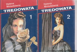 Trędowata t. 1,2 / Helena Mniszkówna