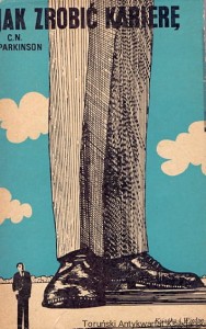 Jak zrobić karierę / C. H. Parkinson