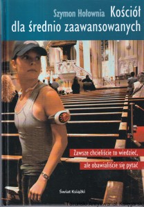 Kościół dla średniozaawansowanych / Szymon Hołownia