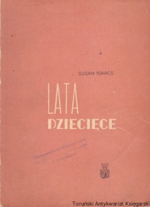 Lata dziecięce : Psychika dziecka od urodzenia do lat sześciu / Susan Isaacs   